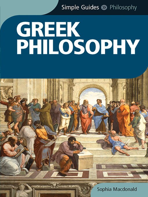 Title details for Greek Philosophy--Simple Guides by Sophia Macdonald - Available
